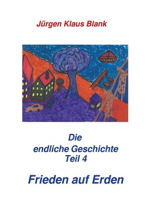 cover image of Die endliche Geschichte Teil 4